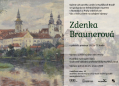 Výstava Zdenka Braunerová