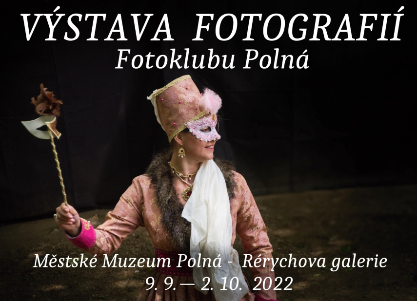 Výstava fotografií Fotoklubu Polná