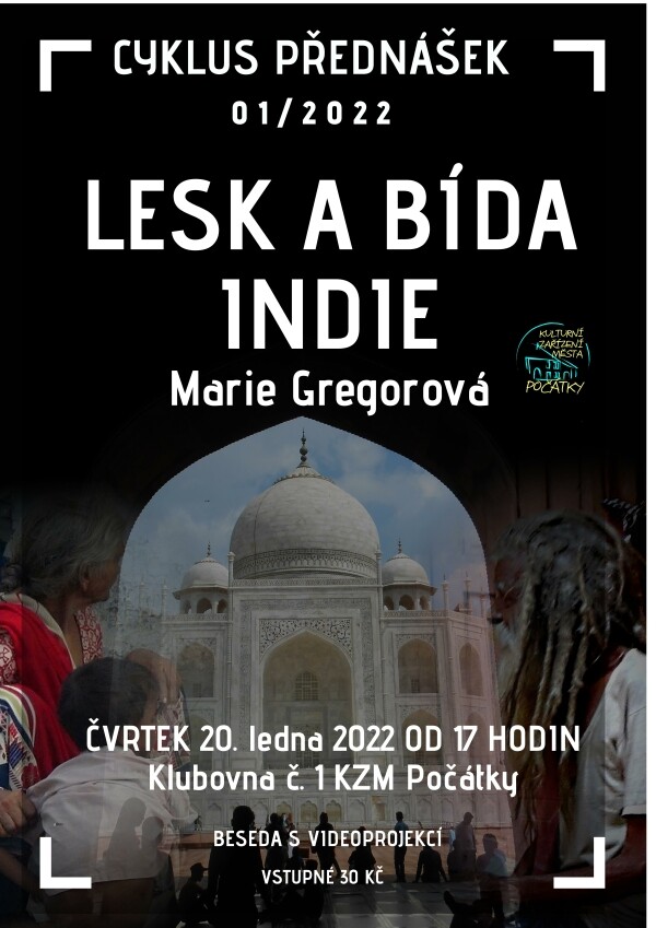 Cyklus přednášek - Lesk a bída Indie - Marie Gregorová (foto 1)