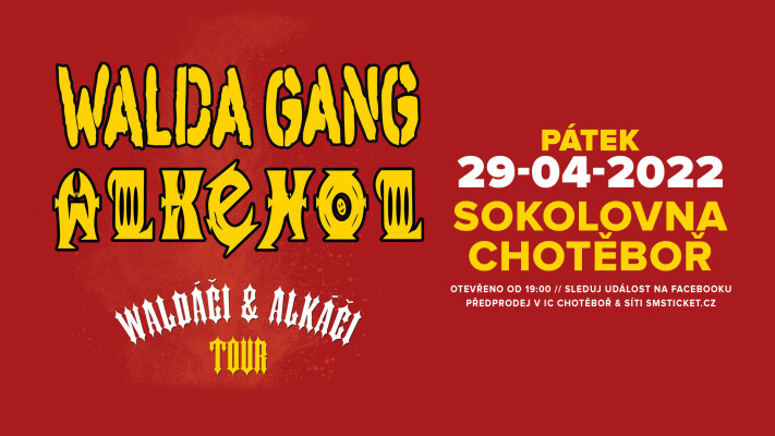 Walda Gang a Alkehol (foto 1)