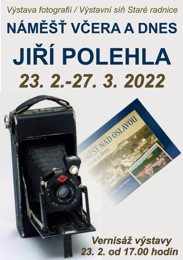 Výstava Jiřího Polehly: Náměšť včera a dnes (foto 1)
