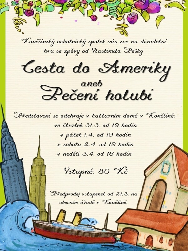 Cesta do Ameriky aneb Pečení holubi - divadlo (foto 1)