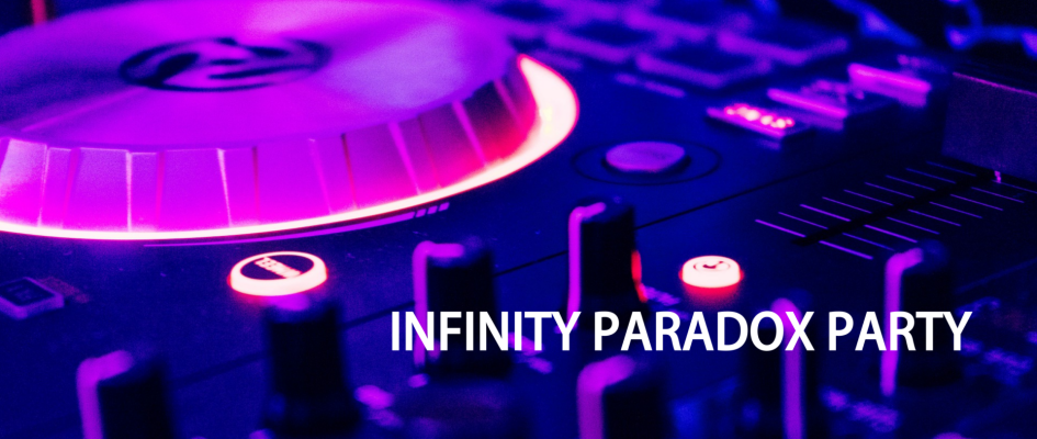 Infinity paradox party (foto 1)