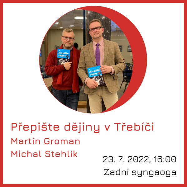 Přepište dějiny v Třebíči - přednáška (foto 1)