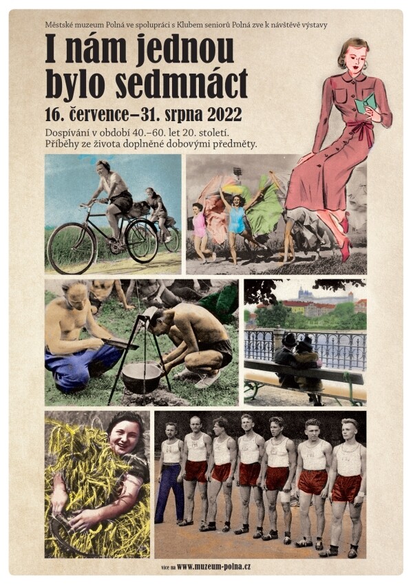 Výstava: I nám jednou bylo 17 (foto 1)