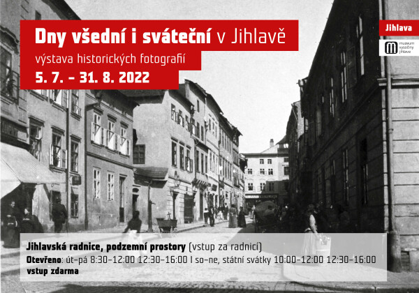 Dny všední i sváteční v Jihlavě (foto 1)