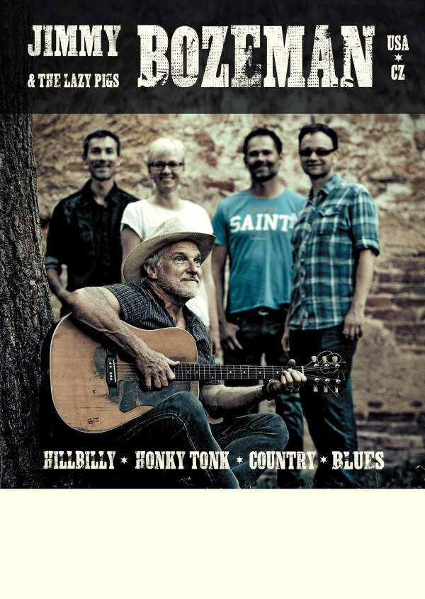 JIMMY BOZEMAN a THE LAZY PIGS  USA*CZ (foto 1)