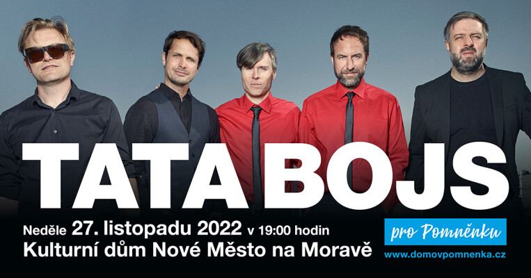 Tata Bojs pro Pomněnku (foto 1)