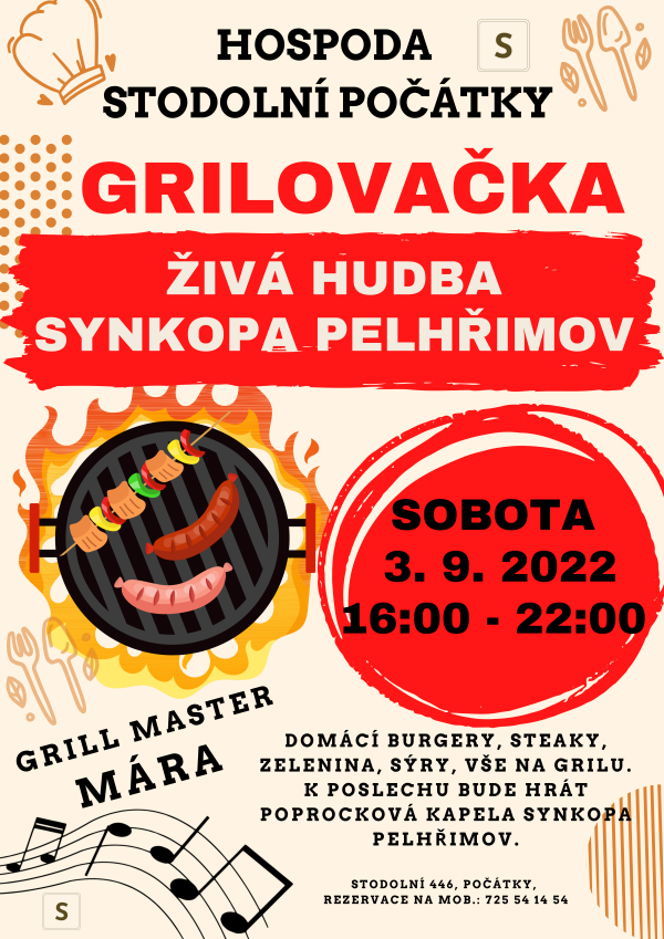 GRILOVAČKA A ŽIVÁ HUDBA V HOSPODĚ VE STODOLNÍ (foto 1)
