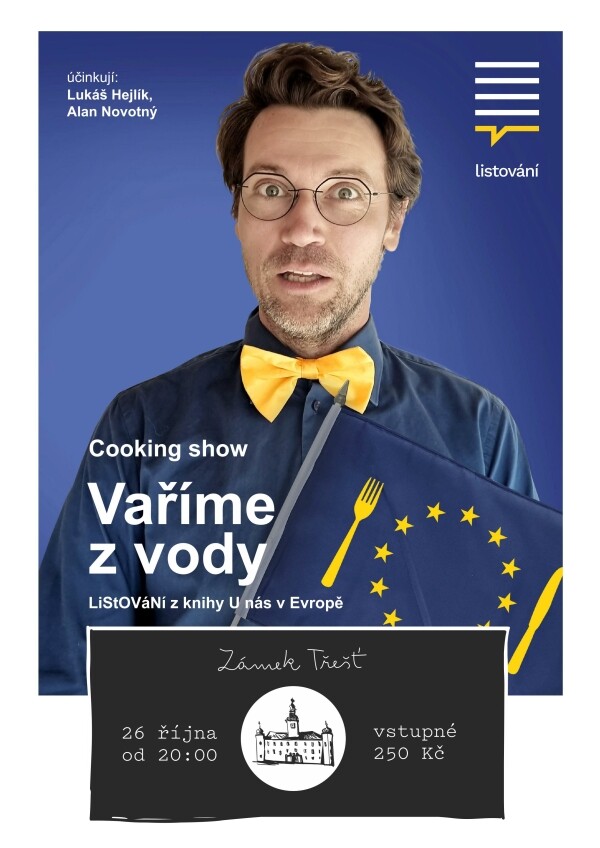 Lukáš Hejlík, LiStOVáNí: Vaříme z vody – cooking show (foto 1)