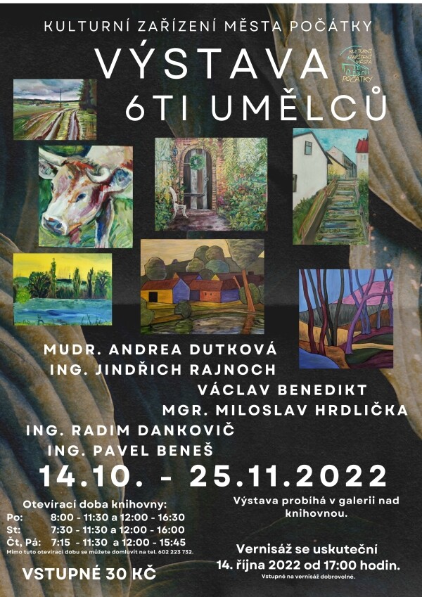 Výstava 6ti umělců - Počátky (foto 1)