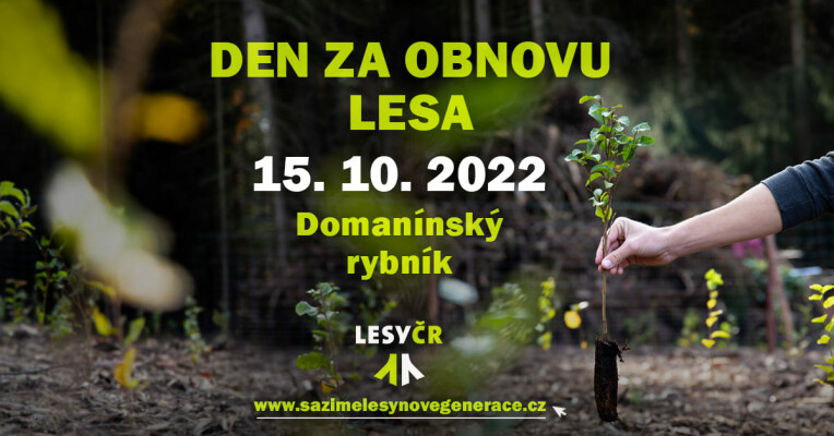 Den za obnovu lesa Domanínský rybník (foto 1)