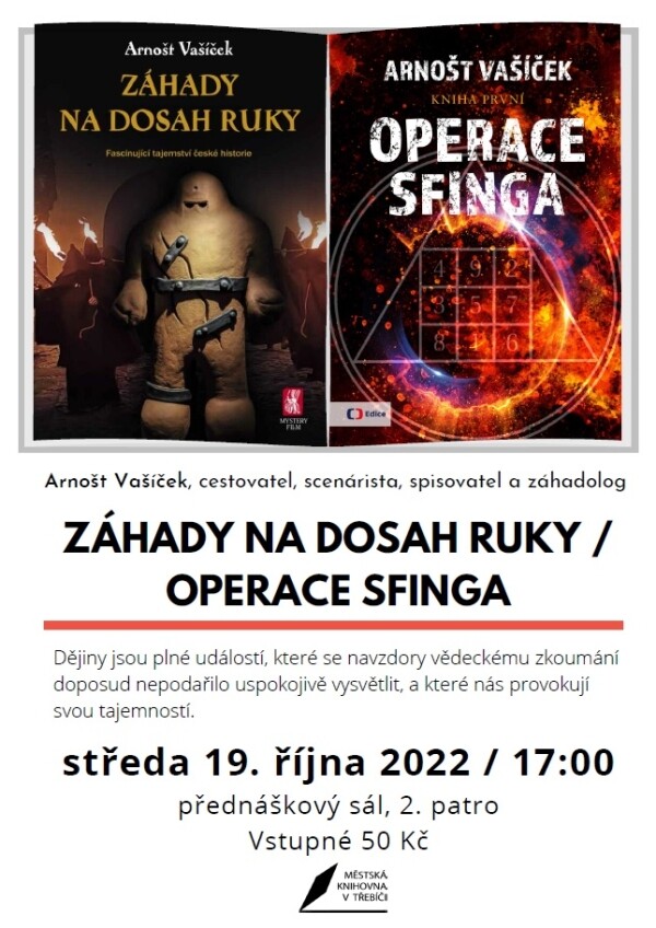Záhady na dosah ruky a Operace sfinga - Arnošt Vašíček (foto 1)