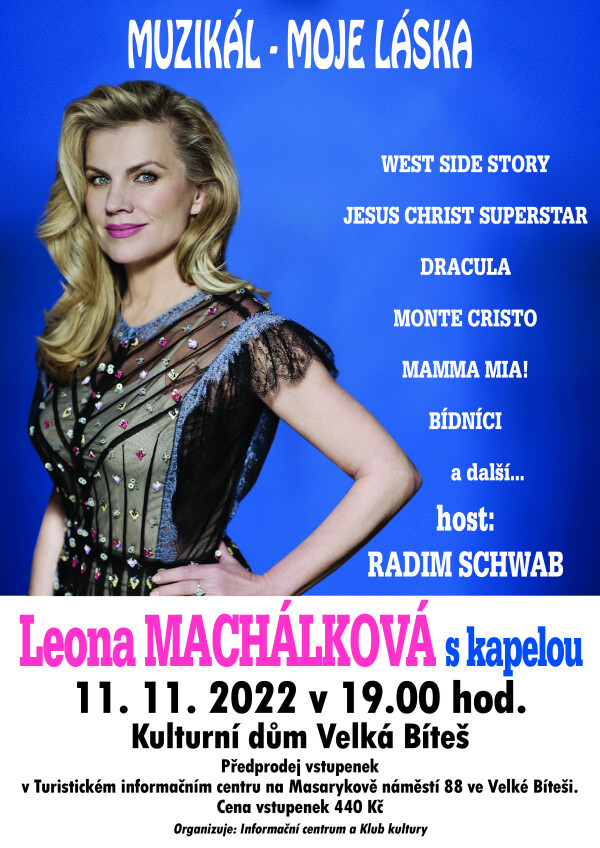 Muzikál - moje láska LEONA MACHÁLKOVÁ s kapelou (foto 1)