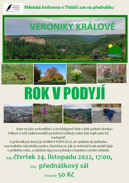 Rok v Podyjí/Veronika Králová (foto 1)