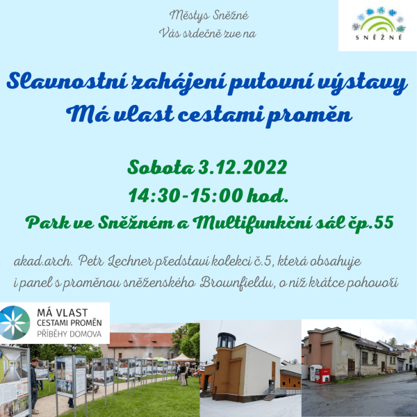 Slavnostní zahájení putovní výstavy: Má vlast cestami proměn (foto 1)