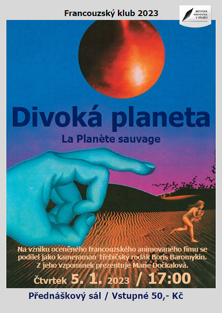 Francouzský klub 2023: Divoká planeta (foto 1)