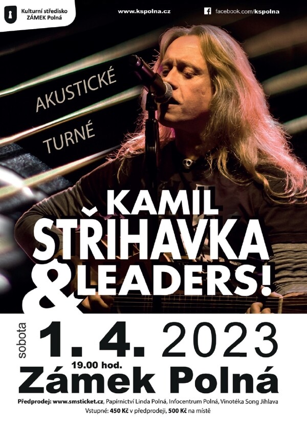 Kamil Střihavka & Leaders! (foto 1)