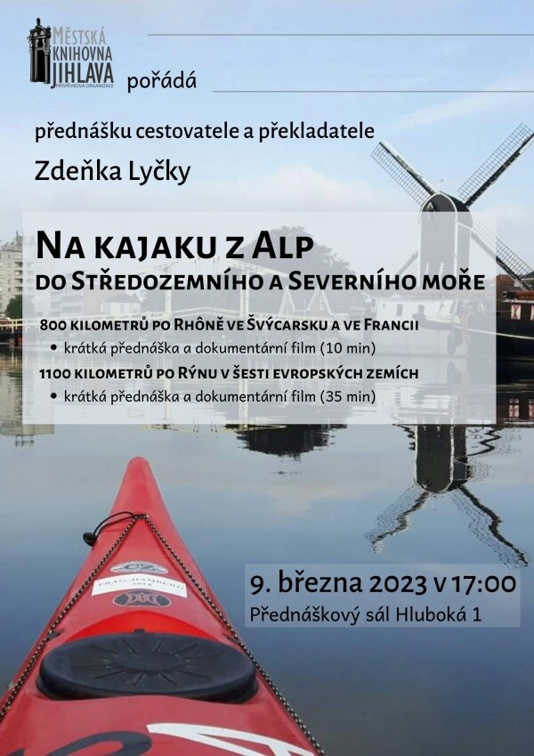 Na kajaku z Alp do Středozemního a Severního moře (foto 1)