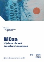 Jaroslava Lankašová: Múza - výstava obrazů (foto 2)