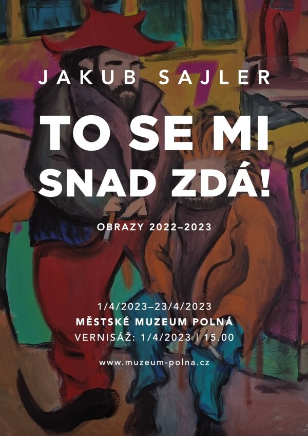 Výstava: To se mi snad zdá! (foto 1)