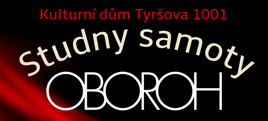 Oboroh &amp; Studny samoty (foto 1)
