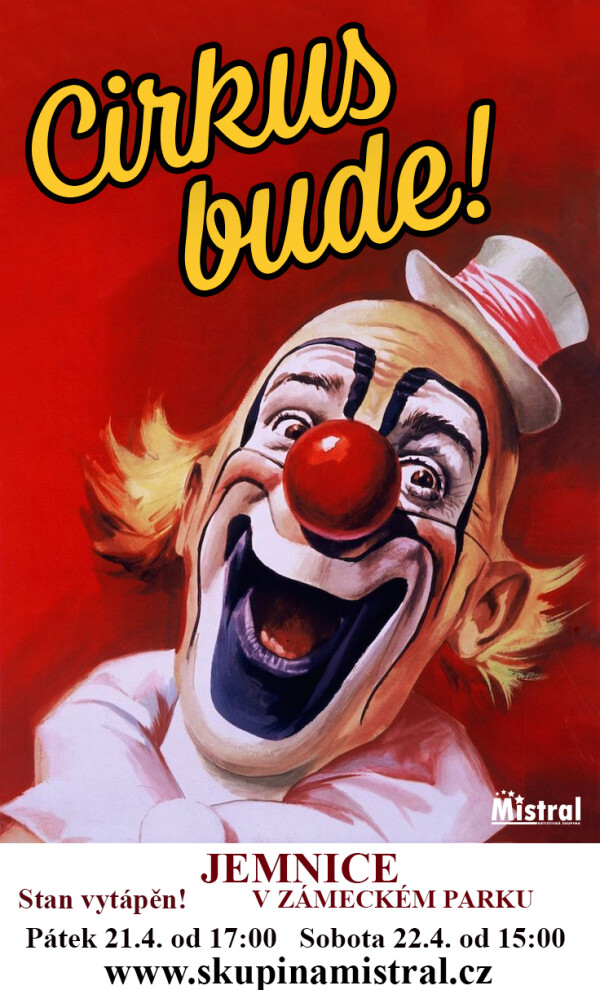 Cirkus bude! – artistická skupina Mistral (foto 1)