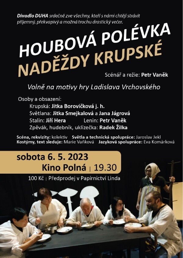 Divadlo: Houbová polévka Naděždy Krupské (foto 1)