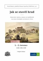 Jak se stavěl hrad (foto 2)