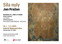 Síla nuly-Výstava obrazů Jana Pražana (foto 2)