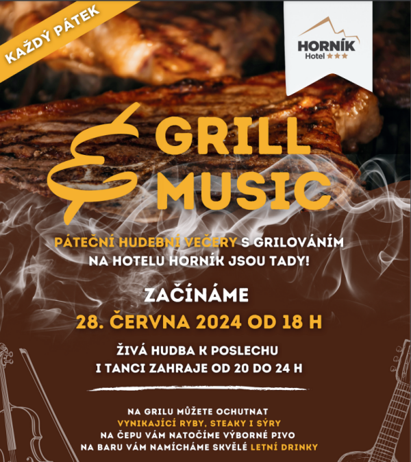 GRILL MUSIC na Hotelu Horník - každý pátek (foto 1)