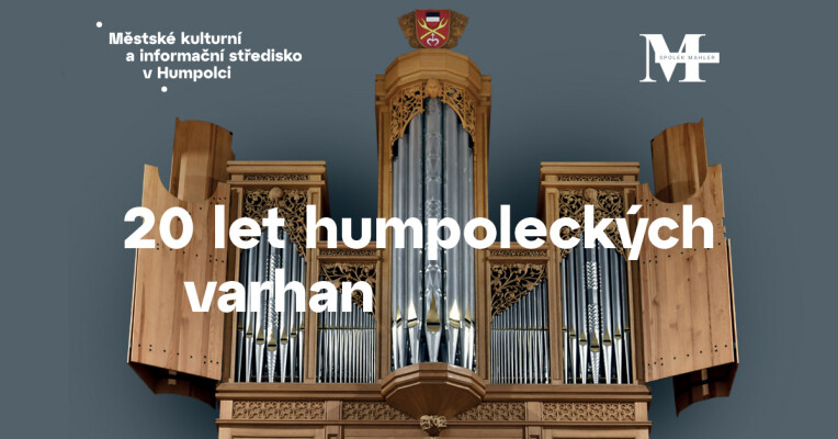 20 LET HUMPOLECKÝCH VARHAN (foto 1)